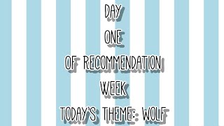 Day One of The Recommendation Week Has Begun!