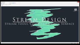 4 - Bankfull profile, Stream Tools, and combined design surface in Civil 3D
