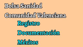 Cómo registrar en Bolsa Sanidad (2023) Comunidad Valenciana