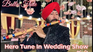 HERO TUNE IN WEDDING BALLU FLUTE