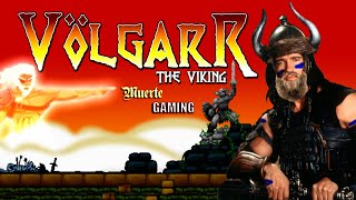 Volgarr The Viking Kicked My Ass!