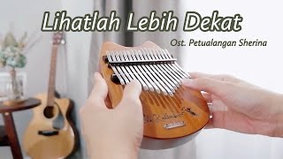 Lihatlah Lebih Dekat - Ost. Petualangan Sherina Kalimba Cover With Easy Tabs Not Angka