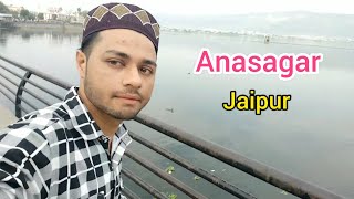 Jaipur anasagar first travel 🧳bhaut machhali h