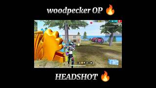 Woodpecker Op Headshots back to back in br rank #ffshorts #shorts #viralshorts