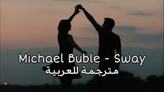 Michael Buble - Sway