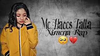 Ximena Rap - 💔 Me Haces Falta 😭- (Rap Romantico 2022)  FT Leslie