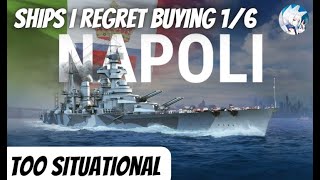 Napoli - Ship n°1 I regret buying in World of Warships Wows Blitz