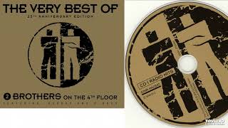 2 Brothers On The 4th Floor - The Very Best Of (25th Anniversary Edition) - Teljes album - 2016