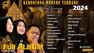 KOMPILASI FULL ALBUM TERBARU 2024 KERONCONG MODERN - NEW NORMAL KERONCONG