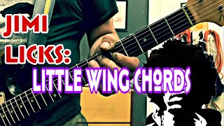 JIMI LICKS: those ‘LITTLE WING’ chords!