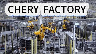 Unveiling the Secrets of Chery's Factory