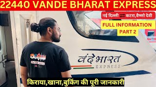 #Vlog9 Delhi to Vaishno Devi Katra Vande Bharat Express Journey | Full Information Guide Part 1