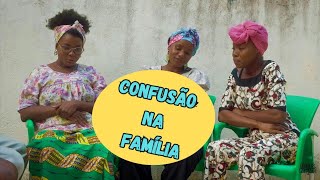 CONFUSÃO NA FAMÍLIA