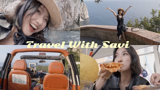 Travel with Savi丨意犹未尽的南意之旅丨Pizza太美味丨坐现实版落日飞车丨Savislook