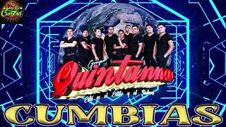 🪐MIX CUMBIAS SONIDERAS 2021 - 2022 📀GRUPO QUINTANNA🕺🏻💃🏻CUMBIAS PARA BAILAR TODA LA NOCHE