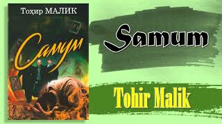 Tohir Malik. Samum. 4-qism