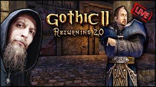 GOTHIC 2 - RETURNING 2.0 /NB 💀 ORNAMENTY #15 🔴 [NA ŻYWO]