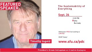 The Sustainability of Everything | Timothy Ingold