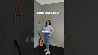 Outfit cewek big size (celana jeans) #plussize #outfitcantik #ootd #outfitkekinian #fashion