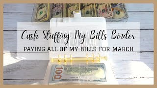 $4633 CASH STUFFING MY BILLS BINDER FOR MARCH| ONE MONTH AHEAD ON BILLS| TAYLORBUDGETS