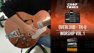 Overloud TH-U Patches | Worship vol1 | Playthrough Demo