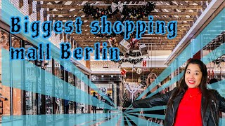 Berlin biggest mall | Shopping mall in Berlin | Best place to shop in Berlin