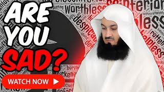 Overcoming Sadness: Powerful Dua to Find Solace - Mufti Menk