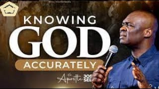 24/7 / KNOWING GOD ACCURATELY/ APOSTLE JOSHUA SELMAN / KOINONIA