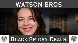 Black Friday and Watson Bros