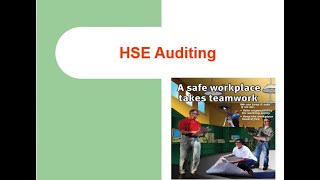 Basics of HSE Auditing For HSE Professionals