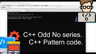 C++ Odd No series.C++ Pattern code.