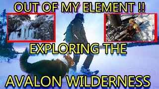 Exploring the Avalon Wilderness by Snowshoes!! Blizzards, Campfires, Waterfalls, & other SURPRISES!!