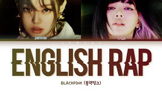 BLACKPINK Jennie & Lisa - English Rap Parts (2020 UPDATE) [Color Coded Lyrics/Eng]