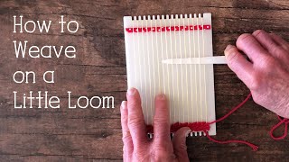 How to Begin Weaving on a Small Loom