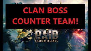 Clan Boss Counter Team - Raid Shadow Legends