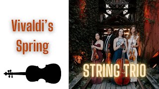 Vivaldi’s Spring for string trio