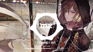 Nightcore ~ Champion (Remix) | Fall Out Boy ft. RM