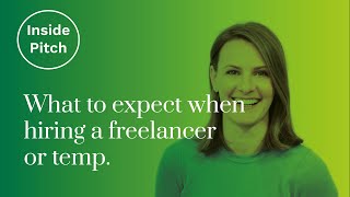 What To Expect When Hiring A Freelancer Or Temp