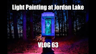 Light Painting at Jordan Lake, Vlog 63