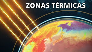 Las ZONAS TÉRMICAS DE LA TIERRA: clima, flora, fauna, diversidad