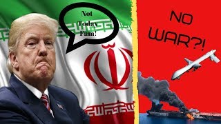 Trump says no to war with Iran, and our idiot of the week!