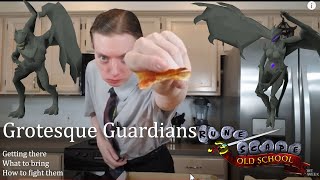 OSRS Review Brah Helps You Learn Grotesque Guardians