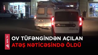 Biləsuvarda odlu silahdan açılan atəş ölümlə nəticələndi  – APA TV