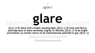 How to pronounce Glare | English pronunciation