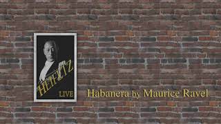 Heifetz Live 1943 Habanera (Ravel)