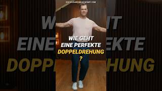 Eine perfekte DOPPELDREHUNG - 5 Tipps!