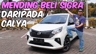 Mending Beli DAIHATSU SIGRA Daripada TOYOTA CALYA