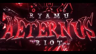 Aeternus By Ryamu, Riot and More