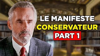 Le Manifeste conservateur de Jordan Peterson Part I