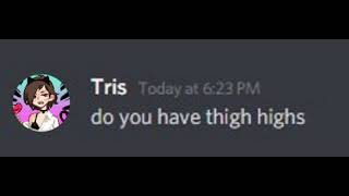 Do you have thigh highs?